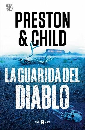 LA GUARIDA DEL DIABLO (NORA KELLY 3) | 9788401032806 | PRESTON, DOUGLAS/CHILD, LINCOLN | Llibres Parcir | Llibreria Parcir | Llibreria online de Manresa | Comprar llibres en català i castellà online