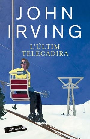 L'ÚLTIM TELECADIRA | 9788419971524 | IRVING, JOHN | Llibres Parcir | Llibreria Parcir | Llibreria online de Manresa | Comprar llibres en català i castellà online