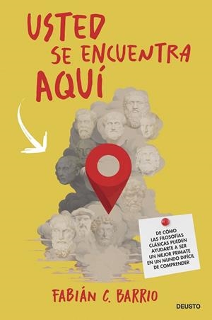 USTED SE ENCUENTRA AQUÍ | 9788423437795 | BARRIO, FABIÁN C. | Llibres Parcir | Librería Parcir | Librería online de Manresa | Comprar libros en catalán y castellano online