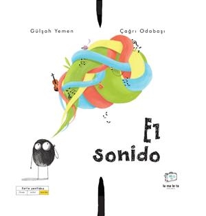 EL SONIDO | 9788418232701 | YEMEN, GÜLSAH | Llibres Parcir | Llibreria Parcir | Llibreria online de Manresa | Comprar llibres en català i castellà online