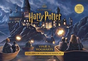 HARRY POTTER: VIAJE A HOGWARTS | 9788448041625 | AA. VV. | Llibres Parcir | Librería Parcir | Librería online de Manresa | Comprar libros en catalán y castellano online
