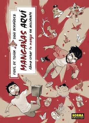 MANGAKAS AQUI | 9788467973693 | FIDEL DE TOVAR/DANI BERMUDEZ | Llibres Parcir | Llibreria Parcir | Llibreria online de Manresa | Comprar llibres en català i castellà online