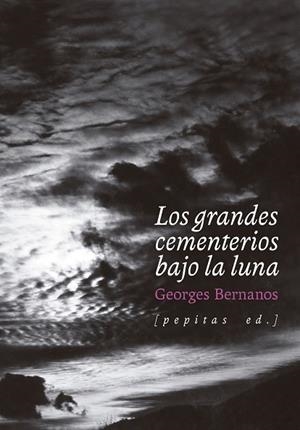 LOS GRANDES CEMENTERIOS BAJO LA LUNA | 9788418998645 | BERNANOS, GEORGES | Llibres Parcir | Librería Parcir | Librería online de Manresa | Comprar libros en catalán y castellano online