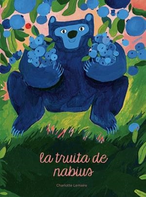 TRUITA DE NABIUS | 9788409633418 | LEMAIRE, CHARLOTTE | Llibres Parcir | Llibreria Parcir | Llibreria online de Manresa | Comprar llibres en català i castellà online