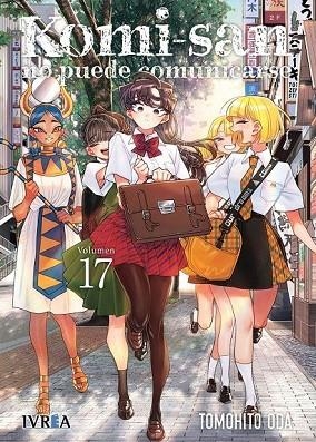 KOMI-SAN NO PUEDE COMUNICARSE 17 | 9791387500993 | TOMOHITO ODA | Llibres Parcir | Llibreria Parcir | Llibreria online de Manresa | Comprar llibres en català i castellà online