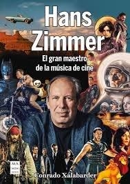 HANS ZIMMER | 9788410459083 | XALABARDER AULET, CONRADO | Llibres Parcir | Llibreria Parcir | Llibreria online de Manresa | Comprar llibres en català i castellà online