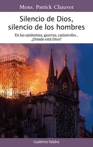 SILENCIO DE DIOS, SILENCIO DE LOS HOMBRES | 9788413683805 | CHAUVET, MONS. PATRICK | Llibres Parcir | Llibreria Parcir | Llibreria online de Manresa | Comprar llibres en català i castellà online