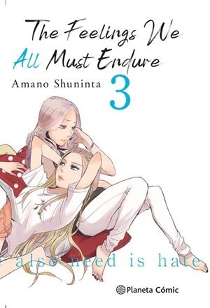 THE FEELINGS WE ALL MUST ENDURE Nº 03/03 | 9788413411958 | AMANO, SHUNINTA | Llibres Parcir | Librería Parcir | Librería online de Manresa | Comprar libros en catalán y castellano online