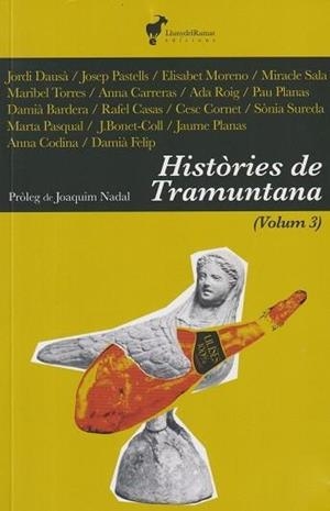 HISTÒRIES DE TRAMUNTANA (VOLUM 3) | 9788412853629 | DDAA | Llibres Parcir | Llibreria Parcir | Llibreria online de Manresa | Comprar llibres en català i castellà online