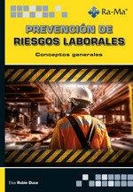 PREVENCIÓN DE RIESGOS LABORALES. CONCEPTOS GENERALES | 9788410360723 | RUBIO DUCE, ELSA | Llibres Parcir | Llibreria Parcir | Llibreria online de Manresa | Comprar llibres en català i castellà online