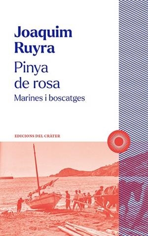 PINYA DE ROSA | 9788412828603 | RUYRA, JOAQUIM | Llibres Parcir | Llibreria Parcir | Llibreria online de Manresa | Comprar llibres en català i castellà online