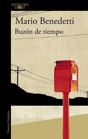 BUZÓN DE TIEMPO | 9788420432625 | BENEDETTI, MARIO | Llibres Parcir | Llibreria Parcir | Llibreria online de Manresa | Comprar llibres en català i castellà online