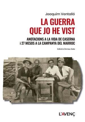 GUERRA QUE JO HE VIST, LA | 9788418680533 | VENTALLÓ, JOAQUIM | Llibres Parcir | Llibreria Parcir | Llibreria online de Manresa | Comprar llibres en català i castellà online