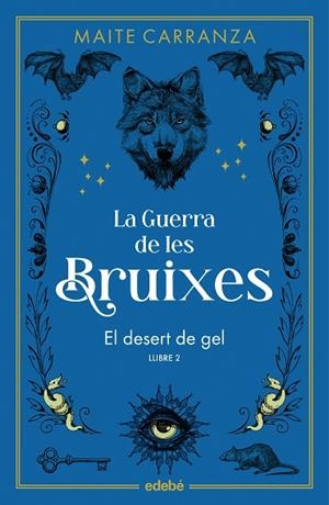 EL DESERT DE GEL (NOVA EDICIÓ) | 9788468369785 | CARRANZA, MAITE | Llibres Parcir | Llibreria Parcir | Llibreria online de Manresa | Comprar llibres en català i castellà online