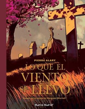 LO QUE EL VIENTO SE LLEVÓ - 1 | 9788419148681 | ALARY, PIERRE | Llibres Parcir | Llibreria Parcir | Llibreria online de Manresa | Comprar llibres en català i castellà online