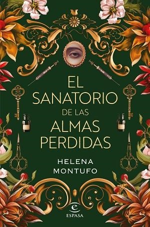 EL SANATORIO DE LAS ALMAS PERDIDAS | 9788467069457 | MONTUFO, HELENA | Llibres Parcir | Llibreria Parcir | Llibreria online de Manresa | Comprar llibres en català i castellà online