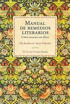 MANUAL DE REMEDIOS LITERARIOS | 9788417454289 | BERTHOUD, ELLA / ELDERKIN, SUSAN | Llibres Parcir | Llibreria Parcir | Llibreria online de Manresa | Comprar llibres en català i castellà online