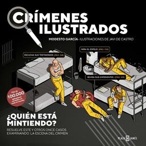 CRÍMENES ILUSTRADOS - ¿QUIÉN ESTÁ MINTIENDO? | 9788401031366 | GARCÍA, MODESTO | Llibres Parcir | Llibreria Parcir | Llibreria online de Manresa | Comprar llibres en català i castellà online
