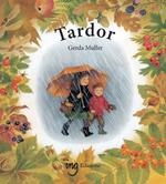 TARDOR (CAT) 5 EDICION | 9788412910681 | GERDA MULLER | Llibres Parcir | Llibreria Parcir | Llibreria online de Manresa | Comprar llibres en català i castellà online