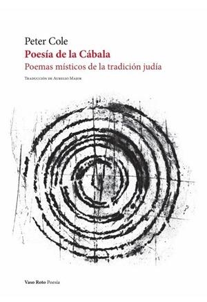 POESÍA DE LA CÁBALA | 9788419693549 | COLE, PETER | Llibres Parcir | Llibreria Parcir | Llibreria online de Manresa | Comprar llibres en català i castellà online