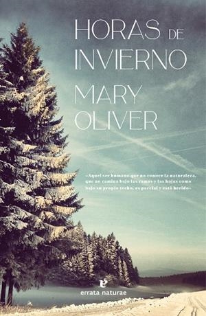 HORAS DE INVIERNO | 9788419158215 | OLIVER, MARY | Llibres Parcir | Llibreria Parcir | Llibreria online de Manresa | Comprar llibres en català i castellà online