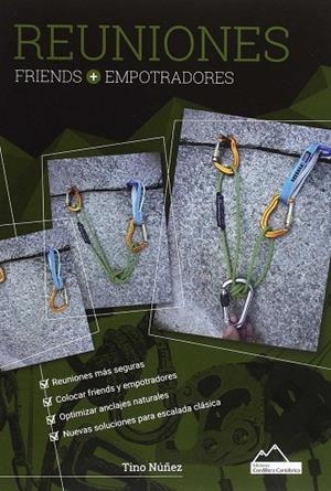 REUNIONES. FRIENDS + EMPOTRADORES | 9788494692147 | NÚÑEZ CALVO, JOSÉ MARÍA | Llibres Parcir | Llibreria Parcir | Llibreria online de Manresa | Comprar llibres en català i castellà online