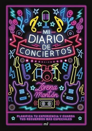 MI DIARIO DE CONCIERTOS | 9788427053373 | MONTÓN, LORENA | Llibres Parcir | Llibreria Parcir | Llibreria online de Manresa | Comprar llibres en català i castellà online