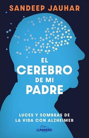 EL CEREBRO DE MI PADRE | 9788410378315 | JAUHAR, SANDEEP | Llibres Parcir | Llibreria Parcir | Llibreria online de Manresa | Comprar llibres en català i castellà online