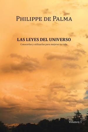 LAS LEYES DEL UNIVERSO | 9781982236137 | PHILIPPE DE PALMA | Llibres Parcir | Llibreria Parcir | Llibreria online de Manresa | Comprar llibres en català i castellà online