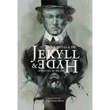LA HUELLA DE JEKYLL & HYDE | 9788496235922 | AA.VV. | Llibres Parcir | Librería Parcir | Librería online de Manresa | Comprar libros en catalán y castellano online