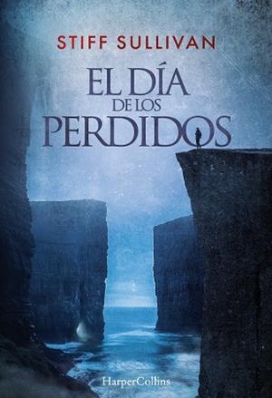 EL DÍA DE LOS PERDIDOS | 9788410642027 | SULLIVAN, STIFF | Llibres Parcir | Llibreria Parcir | Llibreria online de Manresa | Comprar llibres en català i castellà online