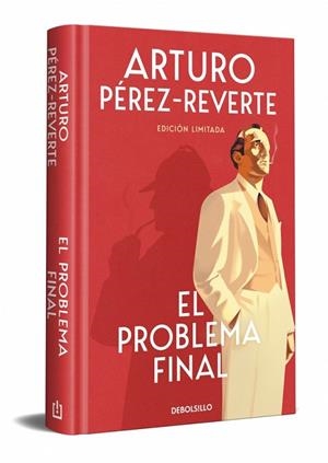 EL PROBLEMA FINAL (EDICIÓN LIMITADA) | 9788466355278 | PÉREZ-REVERTE, ARTURO | Llibres Parcir | Librería Parcir | Librería online de Manresa | Comprar libros en catalán y castellano online
