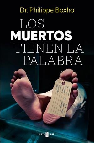 LOS MUERTOS TIENEN LA PALABRA | 9788401036033 | BOXHO, PHILIPPE | Llibres Parcir | Librería Parcir | Librería online de Manresa | Comprar libros en catalán y castellano online