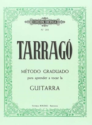 MÉTODO GRADUADO GUITARRA | 9788480205191 | TARRAGÓ, GRACIÀ | Llibres Parcir | Llibreria Parcir | Llibreria online de Manresa | Comprar llibres en català i castellà online