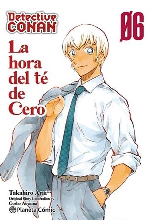 DETECTIVE CONAN LA HORA DEL TÉ DE CERO Nº 06/06 | 9788411616614 | AOYAMA, GOSHO | Llibres Parcir | Librería Parcir | Librería online de Manresa | Comprar libros en catalán y castellano online