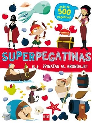 SUPERPEGATINAS¡PIRATAS AL ABORDAJE! | 9788491073086 | LIBRI, DE AGOSTINI | Llibres Parcir | Librería Parcir | Librería online de Manresa | Comprar libros en catalán y castellano online
