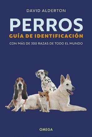 PERROS:GUIA DE IDENTIFICACION | 9788428217767 | ALDERTON, DAVID | Llibres Parcir | Librería Parcir | Librería online de Manresa | Comprar libros en catalán y castellano online