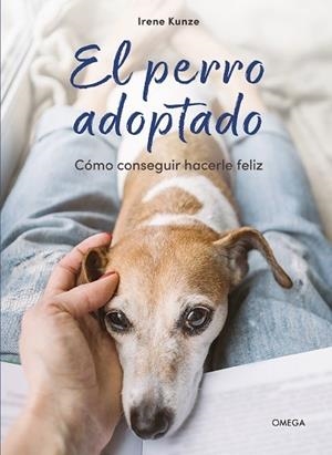 EL PERRO ADOPTADO | 9788428217750 | IRENE KUNZE | Llibres Parcir | Librería Parcir | Librería online de Manresa | Comprar libros en catalán y castellano online