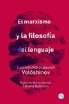 EL MARXISMO Y LA FILOSOFÍA DEL LENGUAJE | 9788419990396 | VOLÓSHINOV, VALENTÍN NIKOLÁIEVICH | Llibres Parcir | Librería Parcir | Librería online de Manresa | Comprar libros en catalán y castellano online