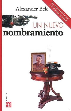UN NUEVO NOMBRAMIENTO | 9786071672520 | BEK, ALEXANDER | Llibres Parcir | Llibreria Parcir | Llibreria online de Manresa | Comprar llibres en català i castellà online