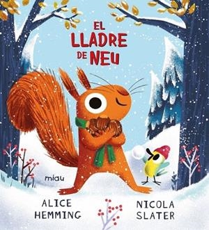 EL LLADRE DE NEU | 9788410208056 | HEMMING, ALICE | Llibres Parcir | Llibreria Parcir | Llibreria online de Manresa | Comprar llibres en català i castellà online