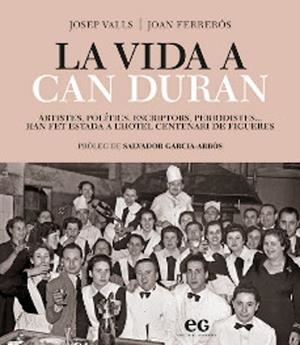 LA VIDA A CAN DURAN | 9788419292315 | VALLS, JOSEP / FERRERÓS, JOAN | Llibres Parcir | Llibreria Parcir | Llibreria online de Manresa | Comprar llibres en català i castellà online