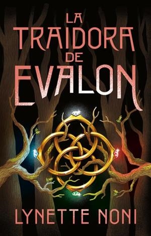 LA TRAIDORA DE EVALON | 9788410239210 | NONI, LYNETTE | Llibres Parcir | Librería Parcir | Librería online de Manresa | Comprar libros en catalán y castellano online