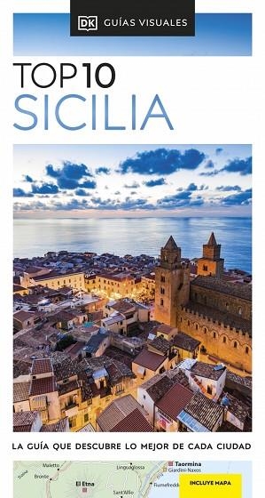 SICILIA (GUÍAS VISUALES TOP 10) | 9780241705339 | DK | Llibres Parcir | Librería Parcir | Librería online de Manresa | Comprar libros en catalán y castellano online
