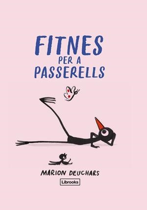 FITNES PER A PASSERELLS | 9788412921700 | DEUCHARS, MARION | Llibres Parcir | Llibreria Parcir | Llibreria online de Manresa | Comprar llibres en català i castellà online