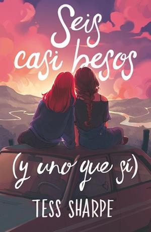SEIS CASI BESOS (Y UNO QUE SÍ) | 9788419621726 | SHARPE, TESS | Llibres Parcir | Llibreria Parcir | Llibreria online de Manresa | Comprar llibres en català i castellà online