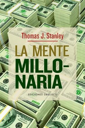 LA MENTE MILLONARIA | 9788491118244 | STANLY, THOMAS J. | Llibres Parcir | Llibreria Parcir | Llibreria online de Manresa | Comprar llibres en català i castellà online