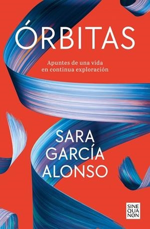 ÓRBITAS | 9788466680288 | GARCÍA ALONSO, SARA | Llibres Parcir | Llibreria Parcir | Llibreria online de Manresa | Comprar llibres en català i castellà online