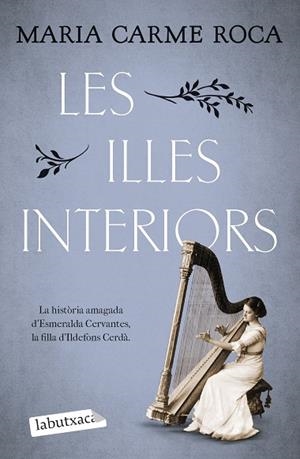 LES ILLES INTERIORS | 9788419971623 | ROCA, MARIA CARME | Llibres Parcir | Librería Parcir | Librería online de Manresa | Comprar libros en catalán y castellano online