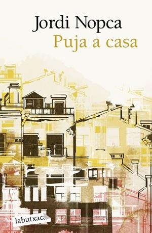 PUJA A CASA | 9788419971661 | NOPCA, JORDI | Llibres Parcir | Librería Parcir | Librería online de Manresa | Comprar libros en catalán y castellano online